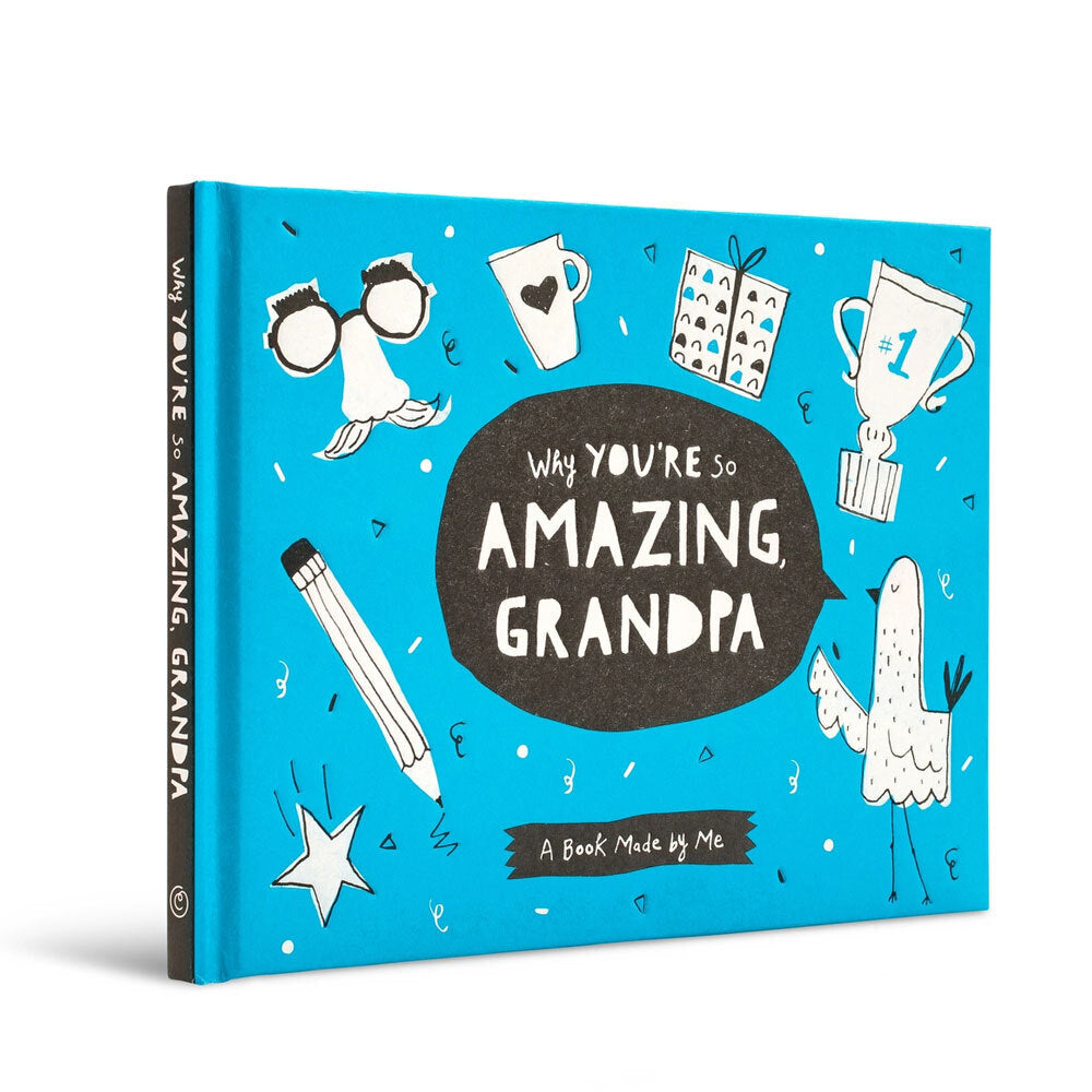 Why You're So Amazing Grandpa