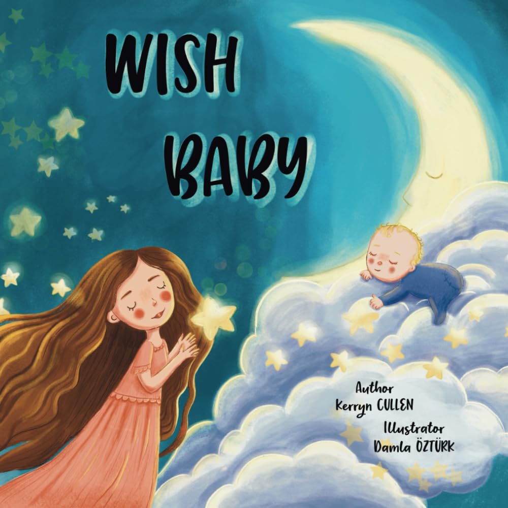 Wish Baby by Kerryn Cullen