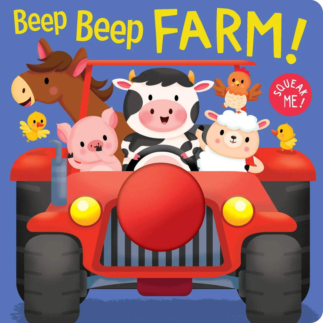 Squeak Me! Board Book - Beep Beep Farm!