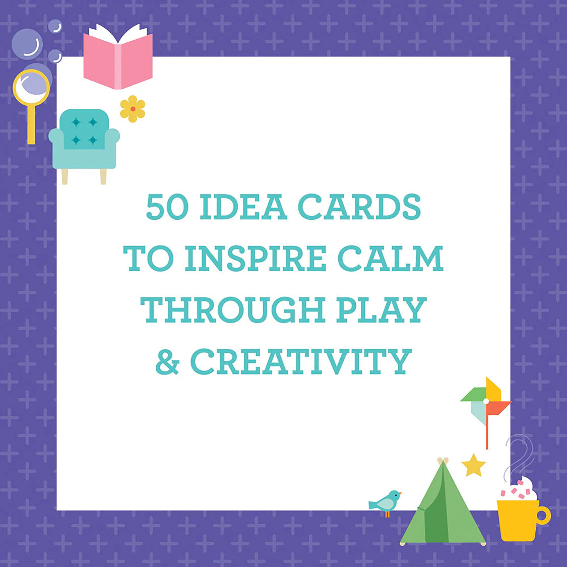 Calm Ideas For Busy Kids - Mindful Edition