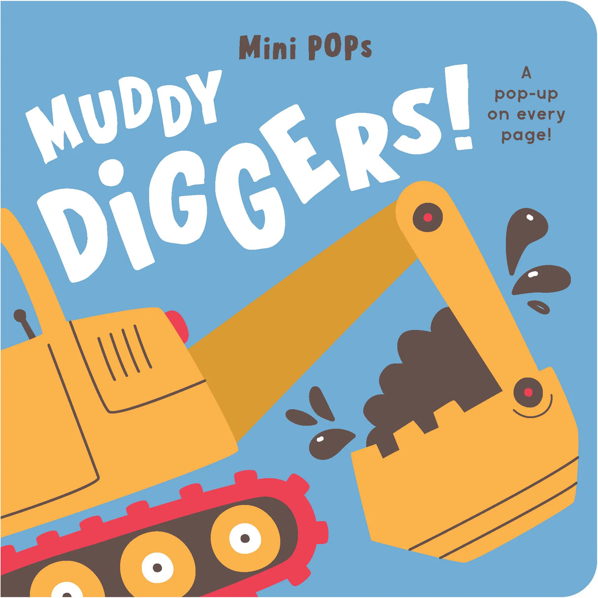 Muddy Diggers Pop-Up Board Book