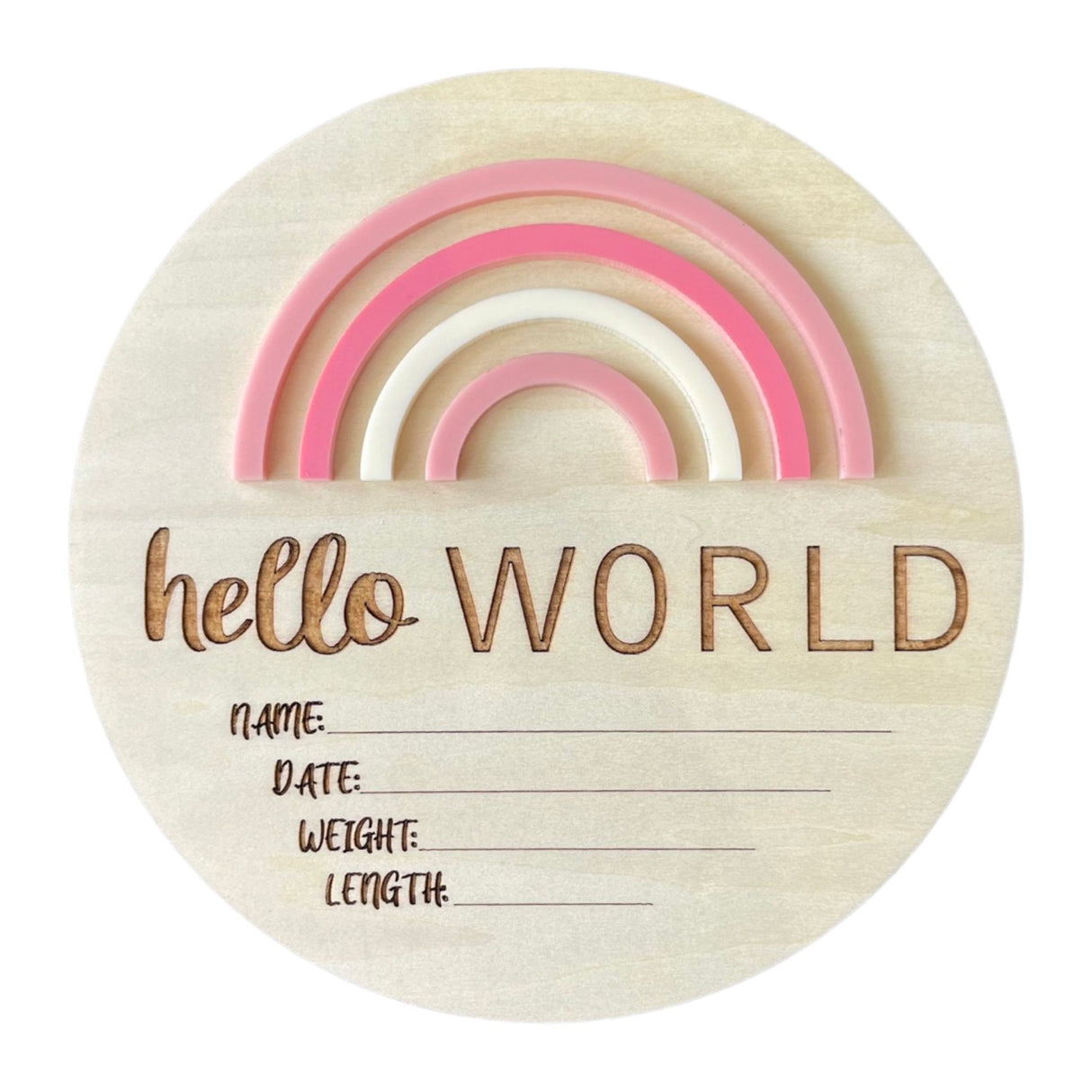Timber Tinkers Hello World Rainbow Plaque - Pretty Pinks