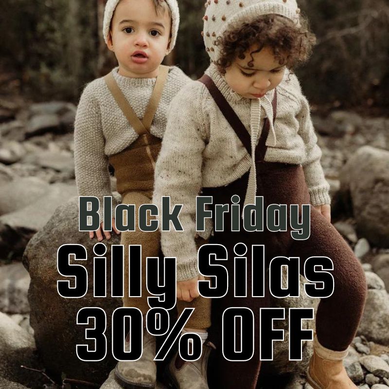 Silly Silas - 30% OFF BLACK FRIDAY SALE