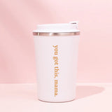 Made to Milk ‘You got this, mama’ Keep Cup