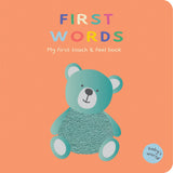 First Words Touch + Feel Board Book