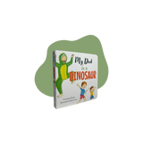 My Dad is a Dinosaur - Courtney Birch (Board Book)