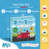 Ditty Bird Touch the Colors: Touch, Feel + Listen Book