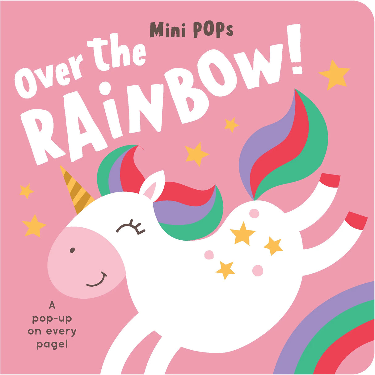 Over The Rainbow! Pop-Up Board Book