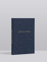 Write to Me - With My Father - Dark Denim