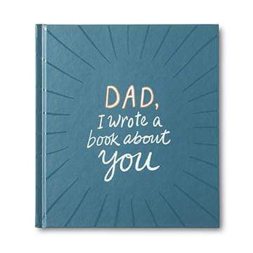 Raspberry Lane Boutique Dad, I Wrote a Book About you..  hardcover book